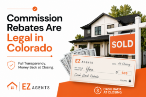 Are Commission Rebates Legal in Colorado? | EZ Agents - Post