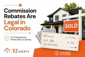 Are Commission Rebates Legal in Colorado? | EZ Agents - Post